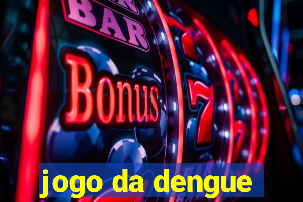 jogo da dengue